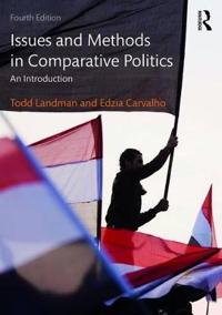 Issues And Methods In Comparative Politics Av Todd (University Of Notthingham Uk) Landman, Car
