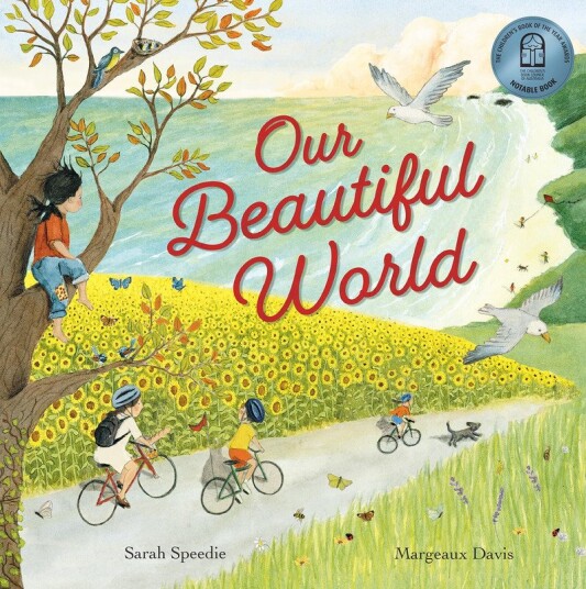 Our Beautiful World Our Beautiful World