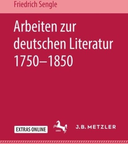 Arbeiten zur deutschen Literatur 1750–1850