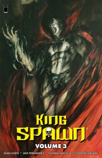 King Spawn Volume 3 King Spawn Volume 3
