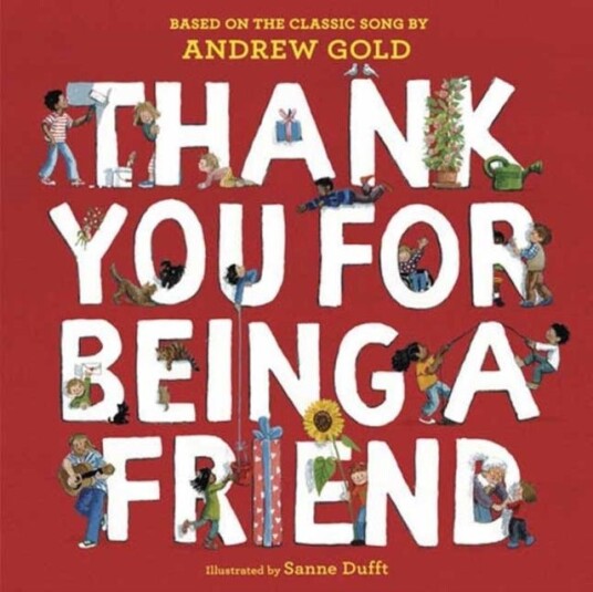 Thank You for Being a Friend Thank You for Being a Friend