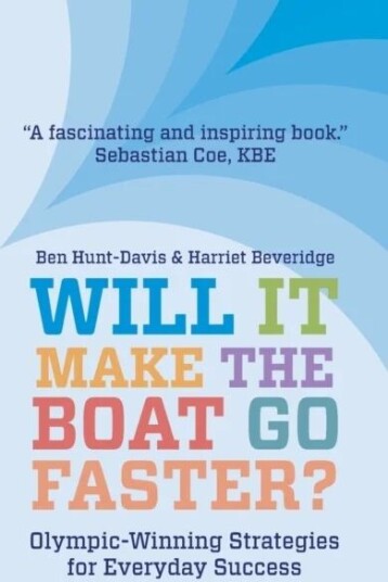 Will It Make The Boat Go Faster? Av Harriet Beveridge, Ben Hunt-Davis