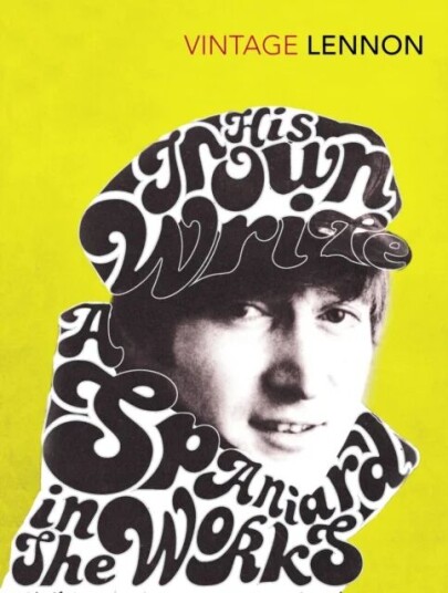 In His Own Write & A Spaniard In The Works Av John Lennon