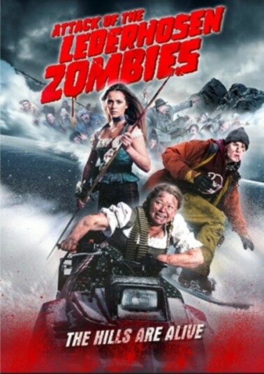 Attack Of The Lederhosenzombies DVD Attack Of The Lederhosenzombies DVD