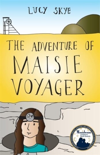 The Adventure Of Maisie Voyager Av Lucy Skye The Adventure Of Maisie Voyager Av Lucy Skye