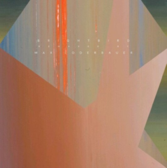 Max Loderbauer Brightbird Remixes Uk Vinyl