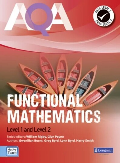 Aqa Functional Mathematics Student Book Av Will Rigby, Harry Smith, Gwenllian Burns, Lynn Byrd, Glyn Payne