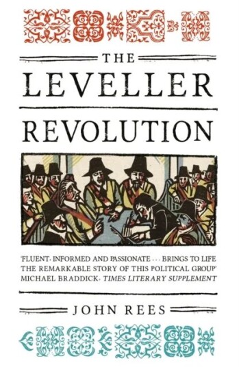 The Leveller Revolution Av John Rees