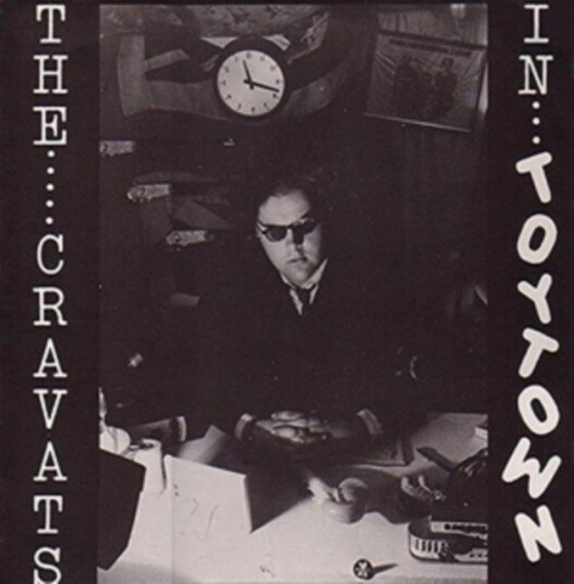 The Cravats The Cravats In Toytown Uk Vinyl