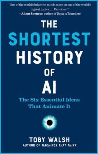 The Shortest History of Ai