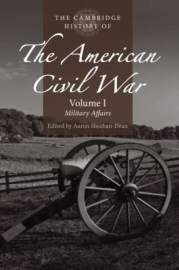 The Cambridge History Of The American Civil War: Volume 1, Military Affairs