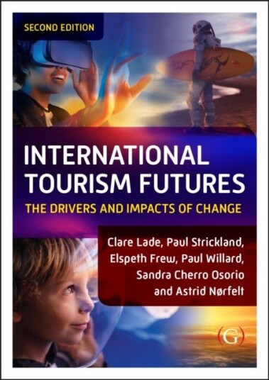 International Tourism Futures International Tourism Futures