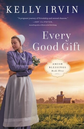 Every Good Gift Av Kelly Irvin