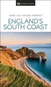 Dk Eyewitness England'S South Coast Av Dk Eyewitness