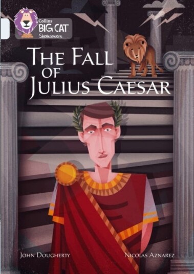 The Fall of Julius Caesar  Band 17/Diamond