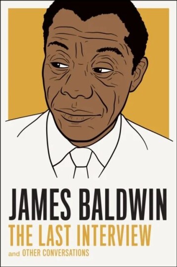James Baldwin: The Last Interview Av James Baldwin, Quincy Troupe James Baldwin: The Last Interview Av James Baldwin, Quincy Troupe