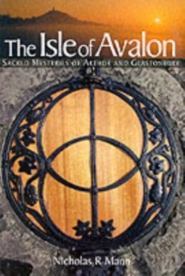 The Isle Of Avalon Av Nicholas R. Mann