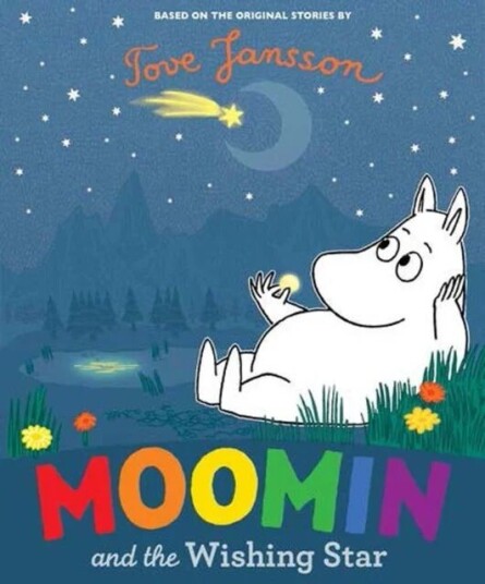 Moomin And The Wishing Star Av Tove Jansson Moomin And The Wishing Star Av Tove Jansson