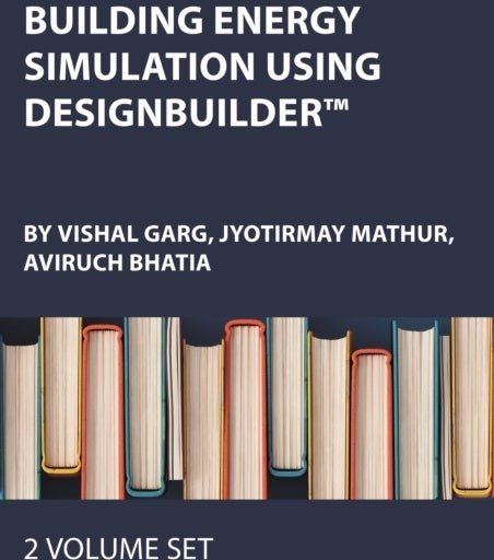 Building Energy Simulation Using DesignBuilder™