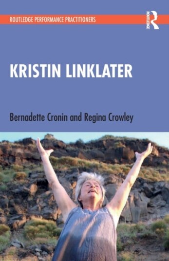 Kristin Linklater Av Bernadette Cronin, Regina Crowley