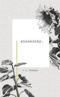 Sincerely Av F. S. Yousaf