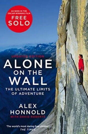 Alone On The Wall Av Alex Honnold, David Roberts Alone On The Wall Av Alex Honnold, David Roberts