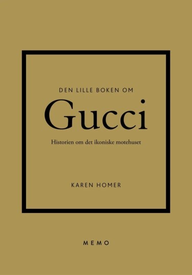 Den Lille Boken Om Gucci Av Karen Homer