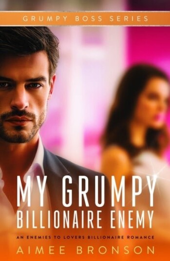 My Grumpy Billionaire Enemy