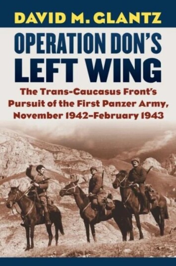Operation Don'S Left Wing Av David M. Glantz Operation Don'S Left Wing Av David M. Glantz