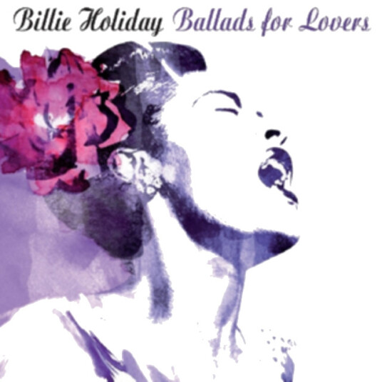 Billie Holiday Ballads For Lovers CD Billie Holiday Ballads For Lovers CD