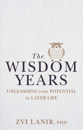 The Wisdom Years av Zvi Lanir