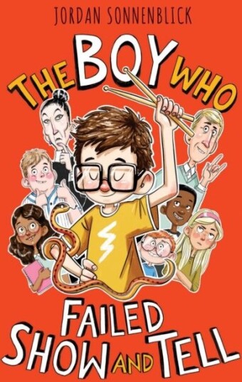 The Boy Who Failed Show And Tell Av Jordan Sonnenblick