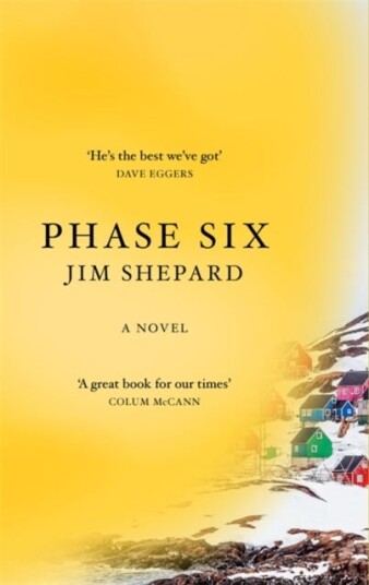 Phase Six Av Jim Shepard