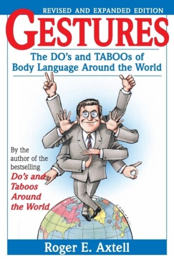Gestures The Do's and Taboos of Body Language Around the World