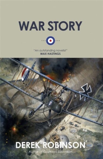 War Story Av Derek Robinson War Story Av Derek Robinson