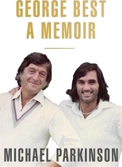 George Best: A Memoir Av Michael Parkinson George Best: A Memoir Av Michael Parkinson