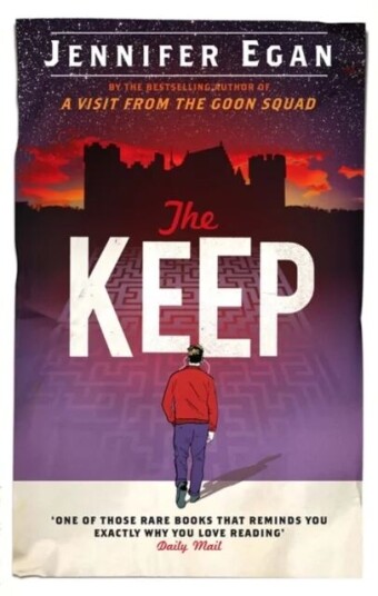 The Keep Av Jennifer Egan The Keep Av Jennifer Egan