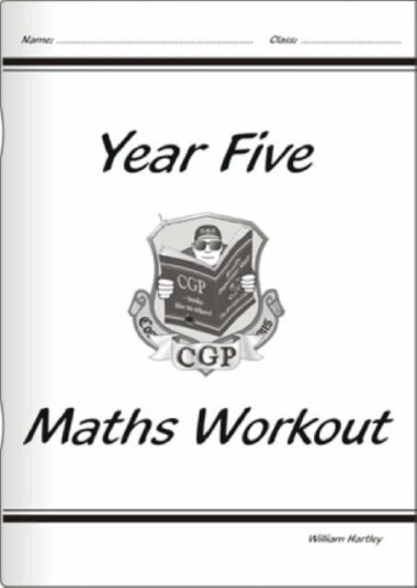 KS2 Maths Workout Year 5 KS2 Maths Workout Year 5
