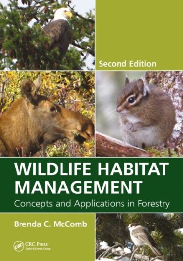 Wildlife Habitat Management Av Brenda C. Mccomb