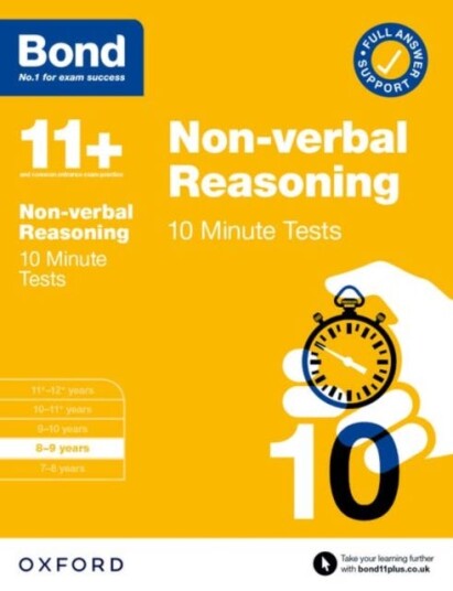 Bond 11+: Bond 11+ Non-Verbal Reasoning 10 Minute Tests With Answer Support 8-9 Years Av Alison Primrose