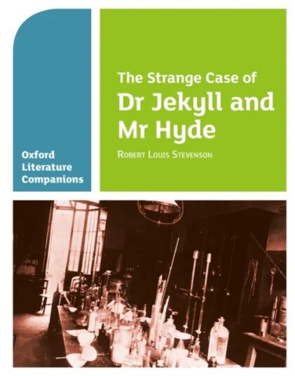 Oxford Literature Companions: The Strange Case Of Dr Jekyll And Mr Hyde Av Garrett O'Doherty