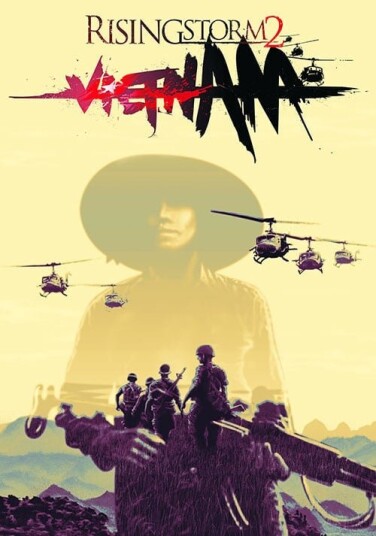 Rising Storm 2: Vietnam Rising Storm 2: Vietnam