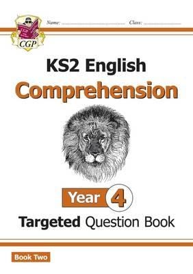 KS2 English Year 4 Reading Comprehension Targeted Question Book  Book 2 (with Answers)