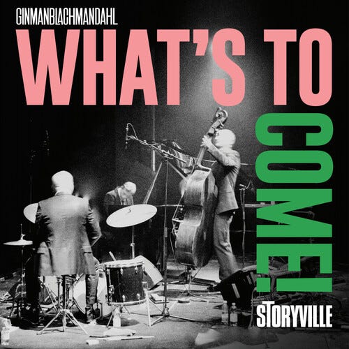Ginmanblachmandahl Carsten Dahl Lennart Ginman Thomas Blachman  What's To Come  LP/Vinyl