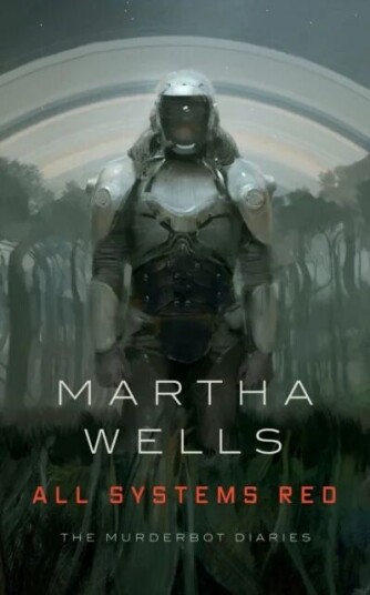 All Systems Red Av Martha Wells