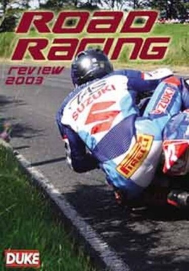 Road Racing Review: 2003 DVD