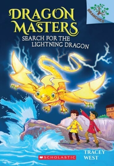 Search for the Lightning Dragon: A Branches Book (Dragon Masters #7) Search for the Lightning Dragon: A Branches Book (Dragon Masters #7)