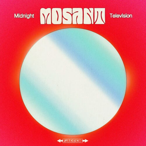 Mosant Midnight Television LP/Vinyl