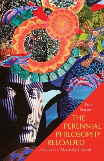The Perennial Philosophy Reloaded The Perennial Philosophy Reloaded