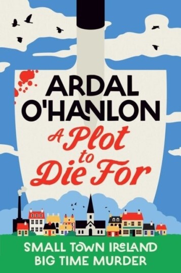 A Plot to Die For A Plot to Die For